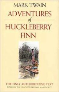Lee más sobre el artículo Las aventuras de Huckleberry Finn