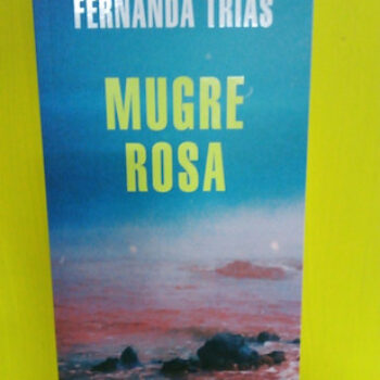 Mugre rosa