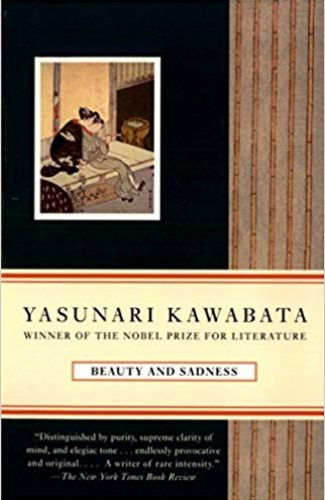 Beauty and Sadness- Yasunari Kawabata