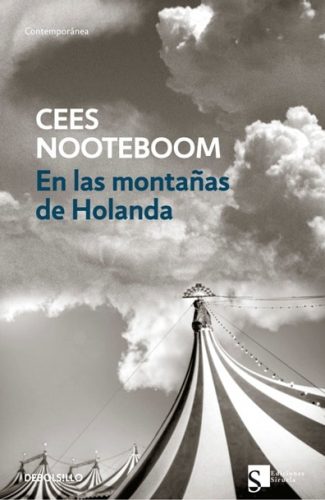 Las Montañas de Holanda- Cees Noteboom
