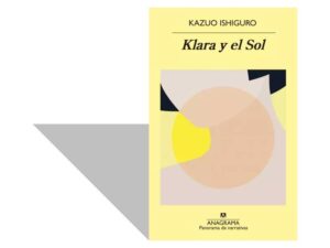 Lee más sobre el artículo Klara y el sol